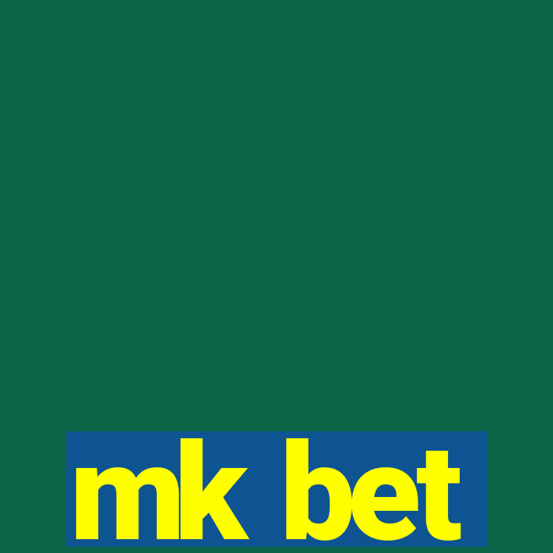 mk bet